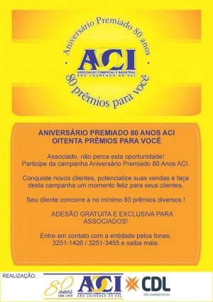 Associação Comercial e Industrial  de São Lourenço do Sul  lança promoção de Aniversário