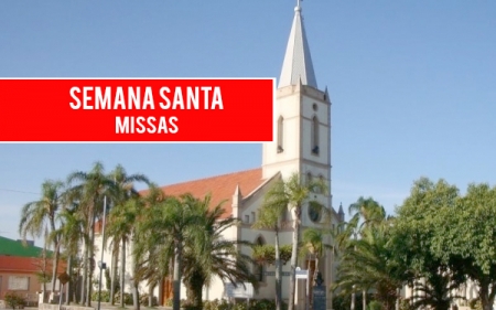 Paróquia de SLS: Semana Santa começa no dia 28 de Março - Confira as missas