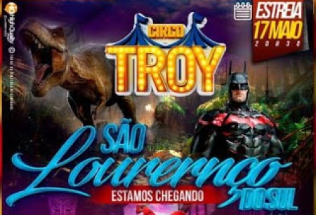 Circo Troy estréia nesta sexta