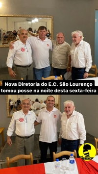 Nova Diretoria do E. C. São Lourenço tomou posse na noite desta sexta-feira