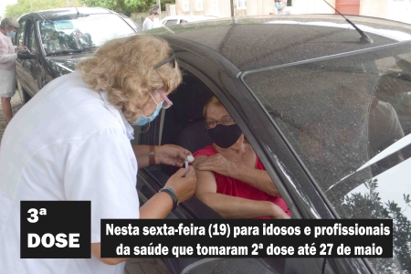 3ª dose: Nesta sexta-feira (19) para idosos e profissionais da saúde que tomaram 2ª dose até 27 de maio