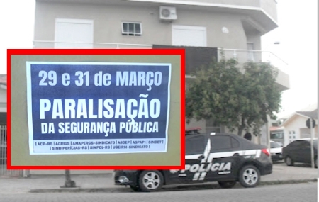 Paralisação na Segurança Pública nos dias 29 e 31 de março