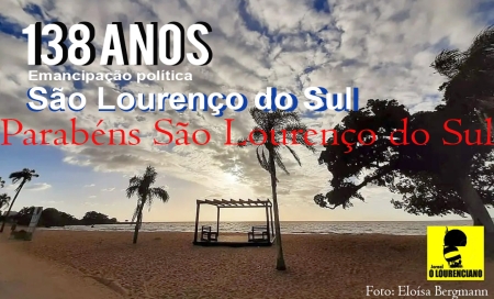 São Lourenço do Sul comemora nesta terça-feira 138 anos de emancipação política