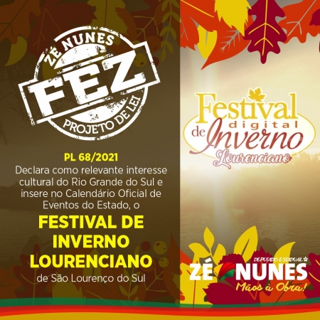 Zé Nunes propõe que Festival de Inverno Lourenciano seja interesse cultural do RS