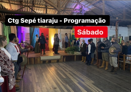 Confira a programação deste sábado no CTG Sepé Tiaraju