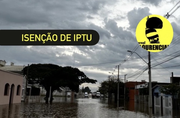 Confira o regulamento para solicitar a isenção do IPTU para atingidos pela enchente 