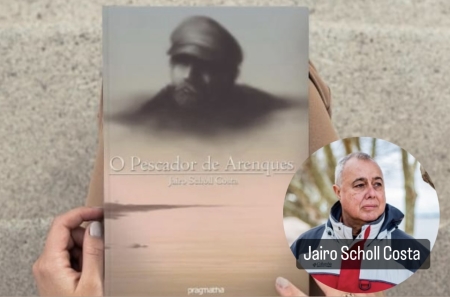 Jairo Scholl Costa lança 2ª edição do livro “O Pescador de Arenques”  nesta sexta-feira (17)