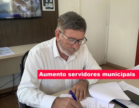 Prefeito Rudinei sancionou a Lei que aplica do índice de 5,79%  sobre os vencimentos e os subsídios dos servidores do Município